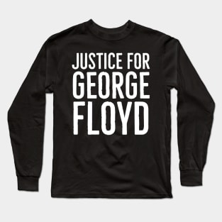 Justice For George Floyd, I Can't Breathe, Black Lives Matter Long Sleeve T-Shirt